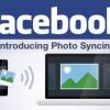 Facebook Launches Photo Sync for iOS and Android, Enabling the Users to Upload Photos up to 2GB